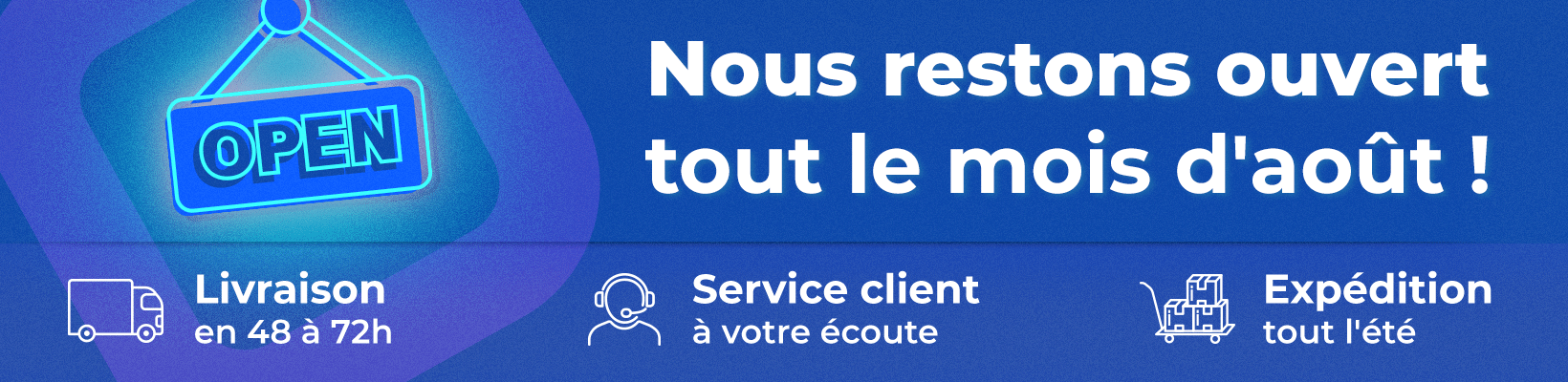 Ouverture aout